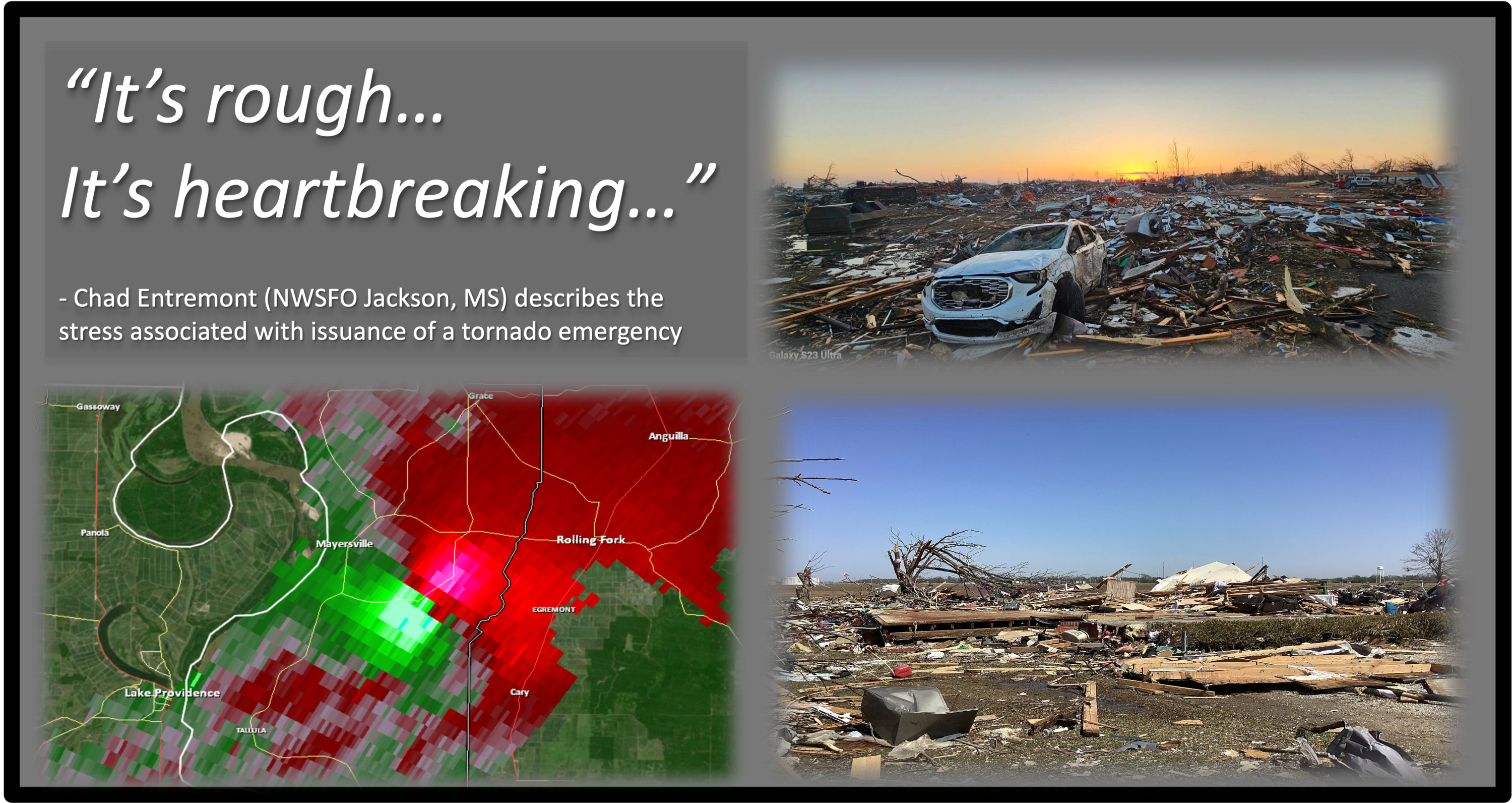 radar image from here: https://storymaps.arcgis.com/stories/498732c9fda04e6c85118c8e96e47de7 and the damage pictures from here: https://en.wikipedia.org/wiki/File:Debarked_trees_and_EF4_damage_to_a_home_southwest_of_Rolling_Fork,_Mississippi.jpg and https://en.wikipedia.org/wiki/File:Sunrise_in_Rolling_Fork_on_March_25,_2023.jpg